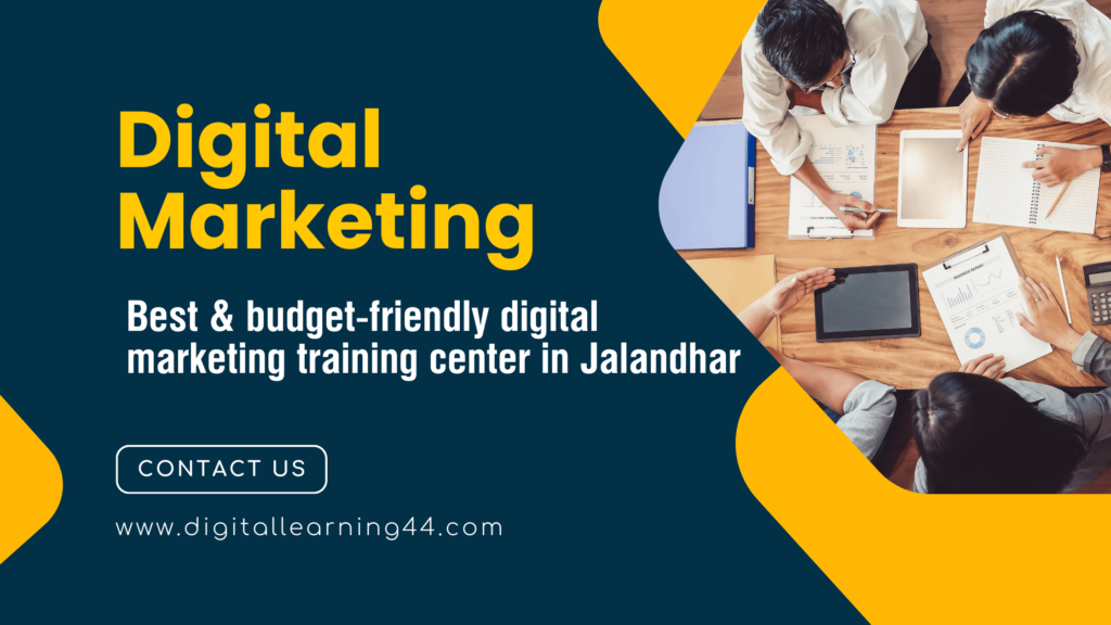 Budget-Friendly Digital Marketing Training in Jalandhar